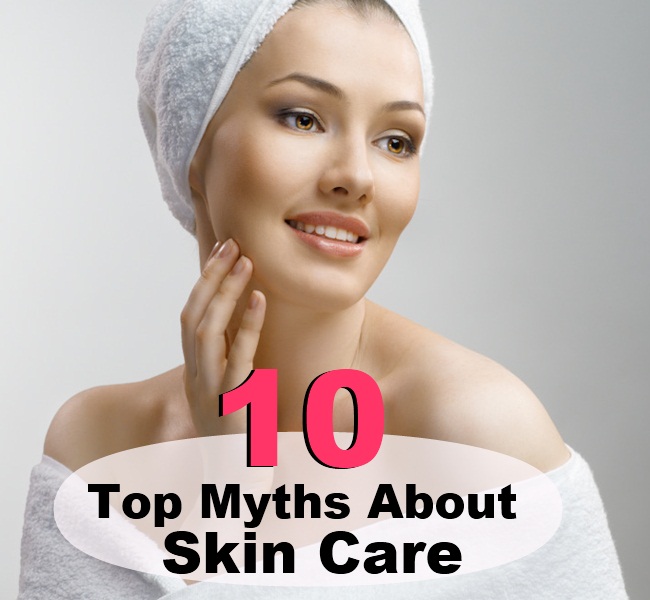 Top 10 Skin Myths | Debunking Ten Skin Care Tips